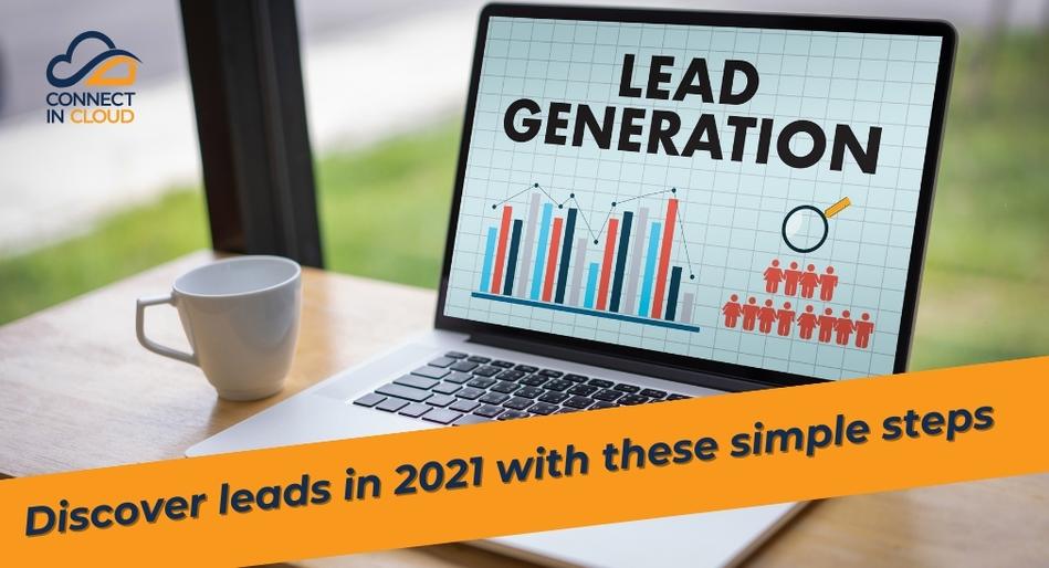 Discover leads in 2021 with these simple steps