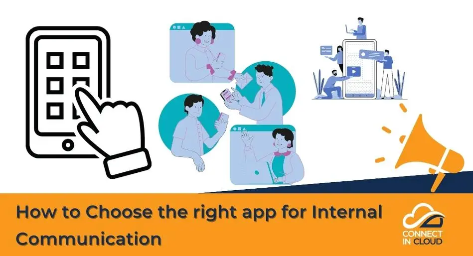 How to Choose the right app for Internal Communication